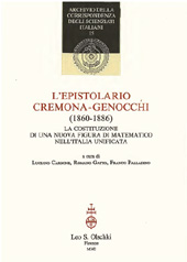 E-book, L'epistolario Cremona-Genocchi (1860-1886) : la costituzione di una nuova figura di matematico nell'Italia unificata, Cremona, Luigi, L.S. Olschki