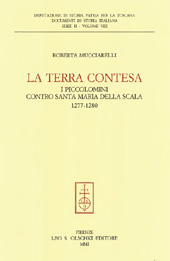 eBook, La terra contesa : i Piccolomini contro Santa Maria della Scala, 1277-1280, L.S. Olschki