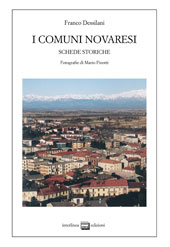 eBook, I comuni novaresi : schede storiche, Dessilani, Franco, Interlinea
