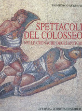 eBook, Spettacoli del Colosseo : nelle cronache degli antichi, Augenti, Domenico, "L'Erma" di Bretschneider