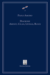 E-book, Diacronie : Arendt, Celan, Lévinas, Bloch, Amodio, Paolo, 1963-, Giannini