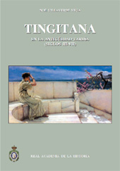 E-book, Tingitana durante la antigüedad tardía, s. III-VII : autoctonía y romanidad en el extremo occidente mediterráneo, Real Academia de la Historia