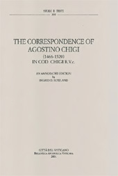 E-book, The correspondence of Agostino Chigi (1466- 1520) in Cod. Chigi R.V.c., Chigi, Agostino, 1466-1520, Biblioteca apostolica vaticana