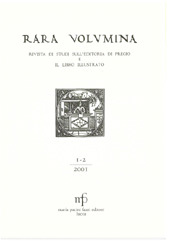 Fascicule, Rara volumina : rivista di studi sull'editoria di pregio e il libro illustrato : 1/2, 2001, M. Pacini Fazzi