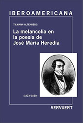 E-book, Melancolía en la poesía de José María Heredia, Altenberg, Tilmann, Iberoamericana  ; Vervuert