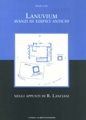 E-book, Lanuvium : avanzi di edifici antichi negli appunti di R. Lanciani, "L'Erma" di Bretschneider