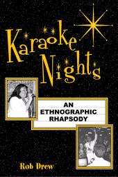 E-book, Karaoke Nights : An Ethnographic Rhapsody, AltaMira Press