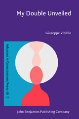 E-book, My Double Unveiled, Vitiello, Giuseppe, John Benjamins Publishing Company