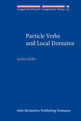 E-book, Particle Verbs and Local Domains, Zeller, Jochen, John Benjamins Publishing Company