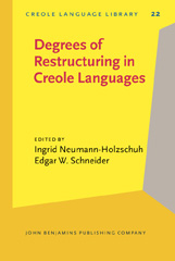 E-book, Degrees of Restructuring in Creole Languages, John Benjamins Publishing Company