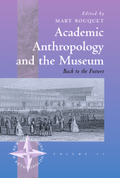 eBook, Academic Anthropology and the Museum : Back to the Future, Berghahn Books