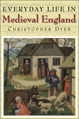 E-book, Everyday Life in Medieval England, Dyer, Christopher, Bloomsbury Publishing