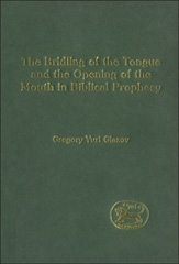 E-book, The Bridling of the Tongue and the Opening of the Mouth in Biblical Prophecy, Bloomsbury Publishing