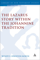 E-book, The Lazarus Story within the Johannine Tradition, Bloomsbury Publishing