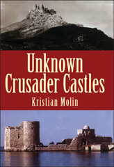 E-book, Unknown Crusader Castles, Bloomsbury Publishing