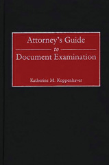 E-book, Attorney's Guide to Document Examination, Bloomsbury Publishing