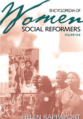 E-book, Encyclopedia of Women Social Reformers, Rappaport, Helen, Bloomsbury Publishing