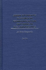 E-book, Asian Students' Classroom Communication Patterns in U.S. Universities, Bloomsbury Publishing