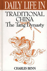 E-book, Daily Life in Traditional China, Bloomsbury Publishing