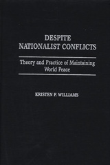 E-book, Despite Nationalist Conflicts, Williams, Kristen P., Bloomsbury Publishing
