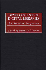 E-book, Development of Digital Libraries, Marcum, Deanna B., Bloomsbury Publishing