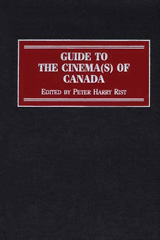 E-book, Guide to the Cinema(s) of Canada, Rist, Peter, Bloomsbury Publishing