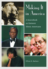 E-book, Making It in America, Barkan, Elliott Robert, Bloomsbury Publishing