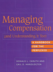 eBook, Managing Compensation (and Understanding It Too), Bloomsbury Publishing