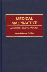 eBook, Medical Malpractice, Bhat, Vasanthaku N., Bloomsbury Publishing