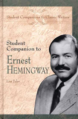 E-book, Student Companion to Ernest Hemingway, Tyler, Lisa, Bloomsbury Publishing