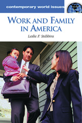 E-book, Work and Family in America, Stebbins, Leslie, Bloomsbury Publishing