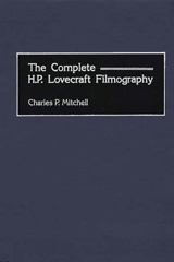 E-book, The Complete H. P. Lovecraft Filmography, Mitchell, Charles P., Bloomsbury Publishing