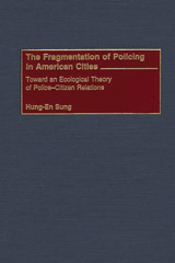 E-book, The Fragmentation of Policing in American Cities, Bloomsbury Publishing