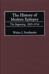 E-book, The History of Modern Epilepsy, Bloomsbury Publishing