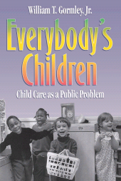 eBook, Everybody's Children : Child Care as a Public Problem, Brookings Institution Press