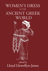 eBook, Women's Dress in the Ancient Greek World, The Classical Press of Wales