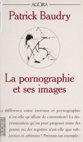 E-book, La pornographie et ses images, Armand Colin (réédition numérique FeniXX)