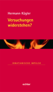 m, Versuchungen widerstehen?, Echter Verlag