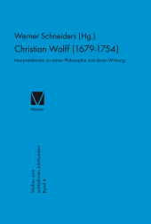 E-book, Christian Wolff 1679-1754 : Interpretationen zu seiner Philosophie und deren Wirkung, Felix Meiner Verlag
