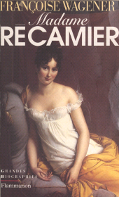 E-book, Madame Récamier : 1777-1849, Flammarion (réédition numérique FeniXX)