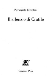 E-book, Il silenzio di Cratilo, Berrettoni, Pierangiolo, Giardini editori e stampatori