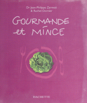 E-book, Gourmande et mince : 94 recettes, Hachette (réédition numérique FeniXX)