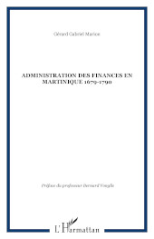 E-book, L'administration des finances en Martinique 1679-1790, Editions L'Harmattan