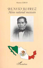 eBook, Benito Juarez : Héros national mexicain, L'Harmattan