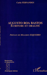 E-book, Augusto roa bastos : Écriture et oralité, Fernandes, Carla, L'Harmattan