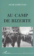 E-book, Au camp de Bizerte, Guez, Jacob André, L'Harmattan