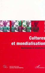 eBook, Cultures et mondialisation : Résistances et alternatives, L'Harmattan