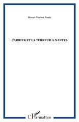 E-book, Carrier et la terreur a Nantes, Postic, Marcel-Vincent, L'Harmattan