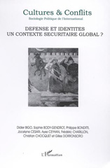 E-book, Défense et identités, un contexte sécuritaire global ? : Sociologie Politique de l'International, L'Harmattan