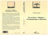 E-book, Des ecritures "bilingues" : Sociolinguistique et littérature, L'Harmattan